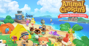 『Animal Crossing: New Horizo​​ns』は1月にSwitch 2向けに大幅アップグレードされる